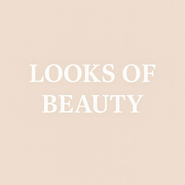 Looks of Beauty